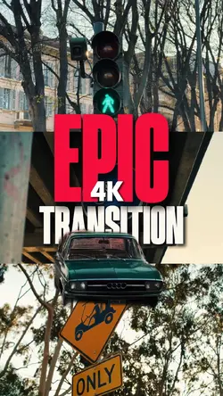 EPIC TRANSITION 4K