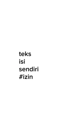 teks isi sendiri