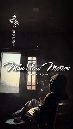 Mẫu slow + lyrics