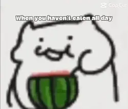 When you’re hungy 