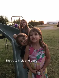 To lil sis and bubs