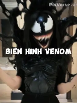 BIẾN HÌNH VENOM