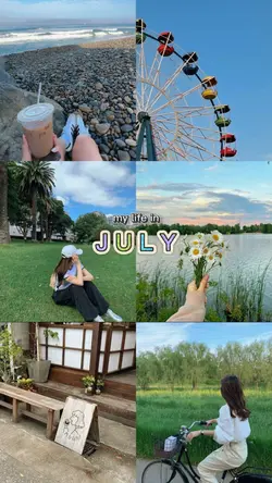 My Life In July
