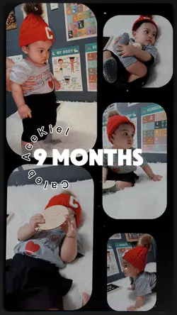 9 MONTHS OLD 