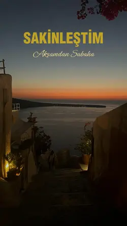 sakinleştim
