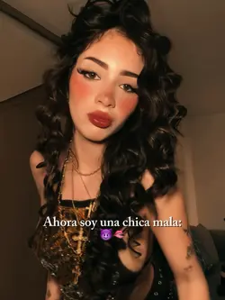 Una chica mala 🫦