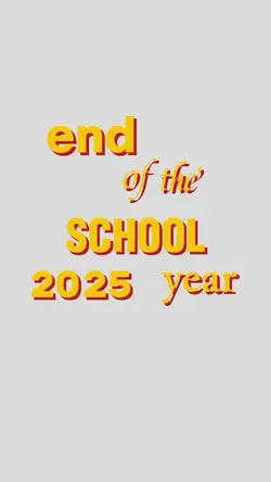 end of the school