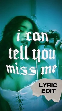you miss me