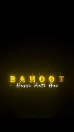 BAHOOT hassi ati hai