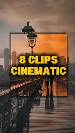 8 Clips Cinematic