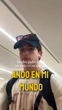 ando en mi mundo