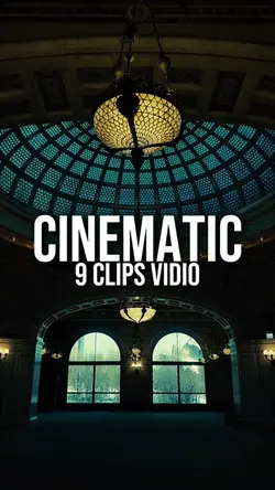 9 CLIPS CINEMATIC