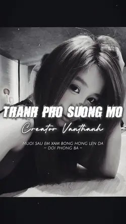 THÀNH PHỐ SƯƠNG MỜ