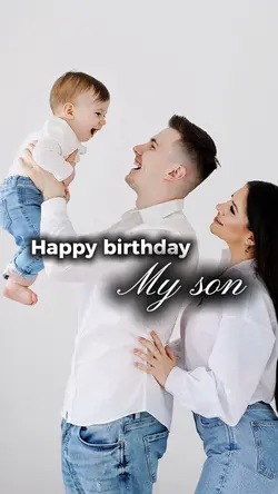 Happy birthday son