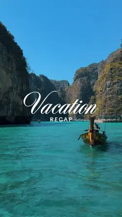VACATION RECAP