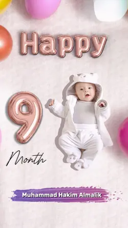 Happy 9 Month Baby