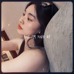 pov: i'm your gf
