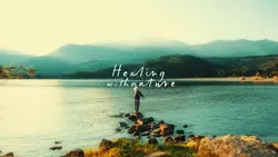 Healing with nature