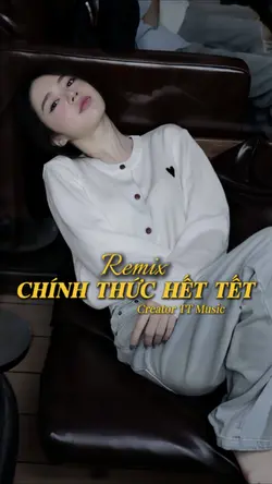 CHÍNH THỨC HẾT TẾT