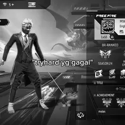 tryhard yg gagal