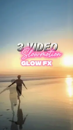 3 video SLOWMO GLOW