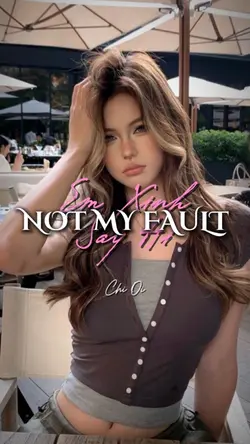 Not My Fault
