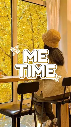 Me Time