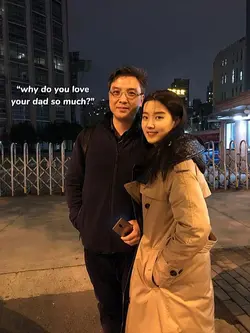 why do u love ur dad