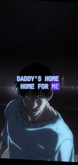 Daddy’s home😳