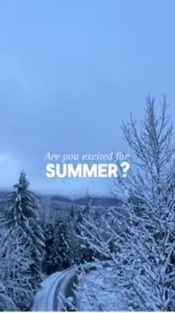 EXCITED FOR SUMMER?