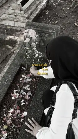 tenanglah kau disana