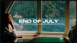 END OF JULY