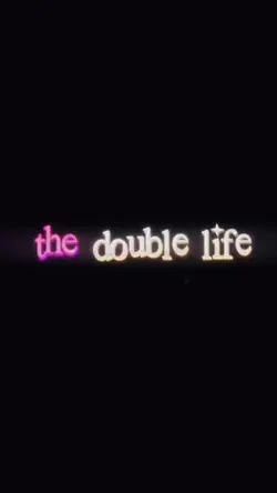 Double life