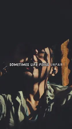 LIFE FEELS UNFAIR 
