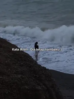 Dia tetap hambaku