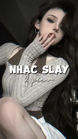 NHẠC SLAY