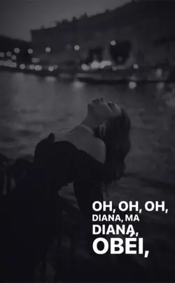 Diana,