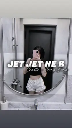 JET JET 6 ẢNH NÈ B