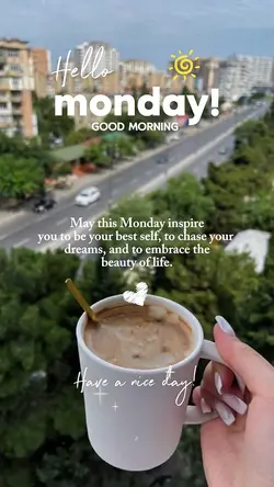 Hello Monday 🌞