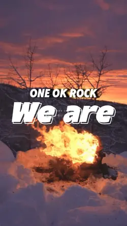 We are / ONE OK ROCK
