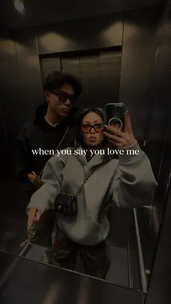 When you say love