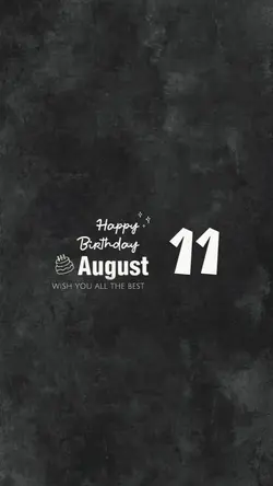 HBD 11 AUGUST 2026