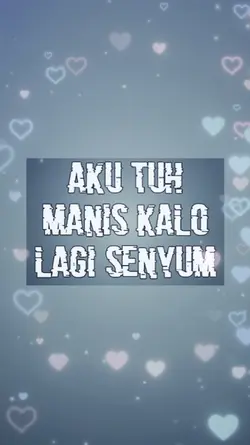 MANIS KALO LAGI