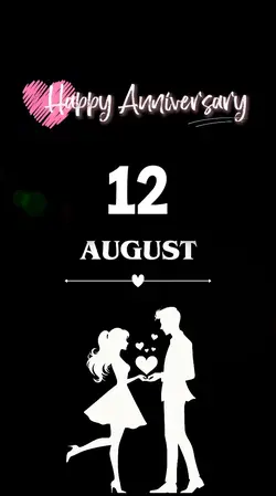 ANNIVERSARY 12 AUGUS