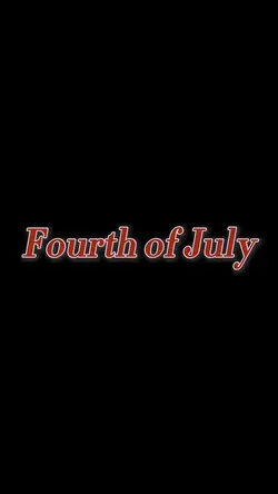 Fourth of July