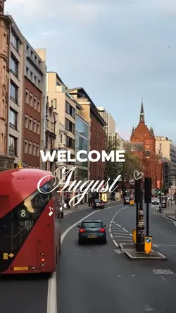 Welcome August