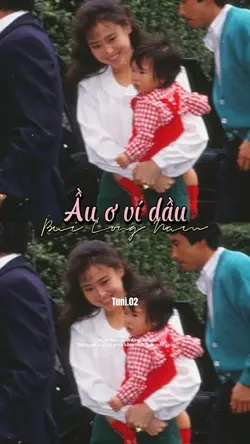 • Ầu ơ ví dầu🪭