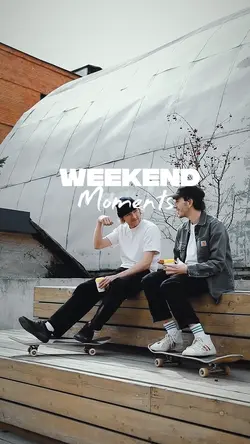 weekend moments 