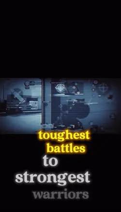 Toughest battle 