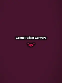 when we were